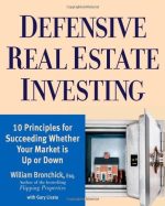 Defensive Real Estate Investing