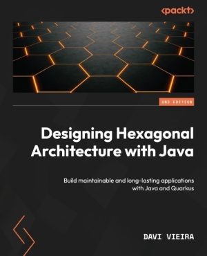 Designing Hexagonal Architecture With Java