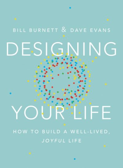 Designing Your Life
