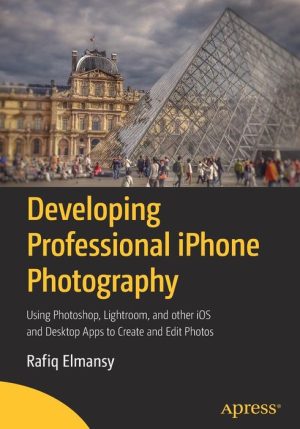 Developing Professional iPhone Photography