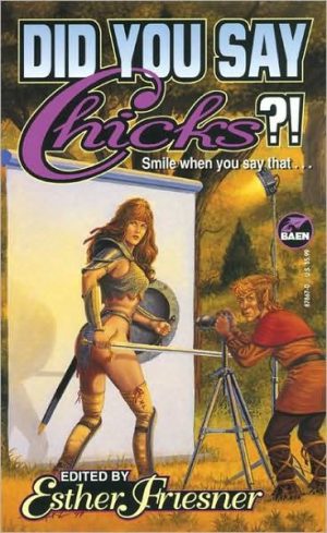 Did You Say Chicks