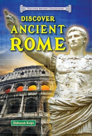 Discover Ancient Rome