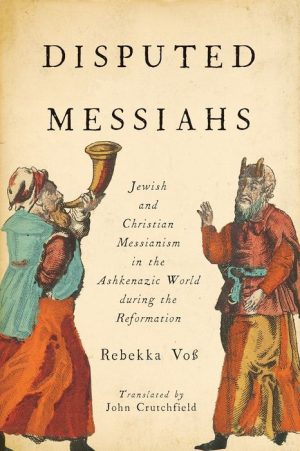 Disputed Messiahs