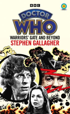 Doctor Who: Warriors' Gate and Beyond
