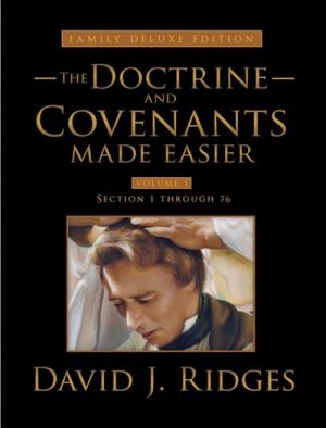 Doctrine and Covenants Made Easier Vol. 1