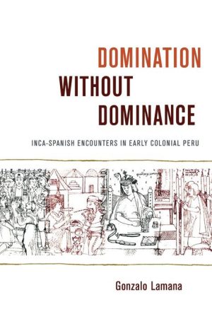 Domination Without Dominance