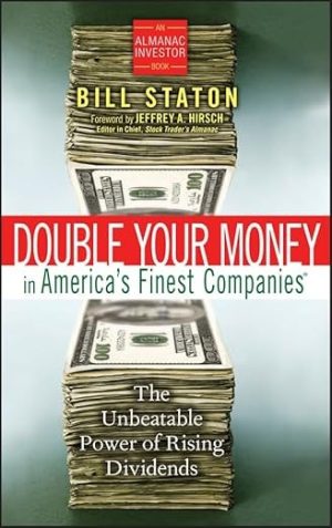 Double Your Money in America's Finest Companies