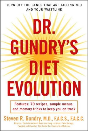 Dr. Gundry's Diet Evolution