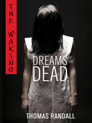 Dreams of the Dead