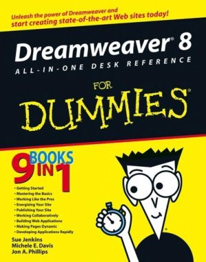 Dreamweaver 8 All-In-One Desk Reference for Dummies