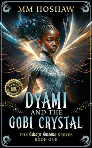 Dyami and the Gobi Crystal