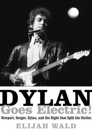 Dylan Goes Electric!