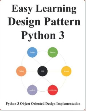 Easy Learning Design Patterns Python 3