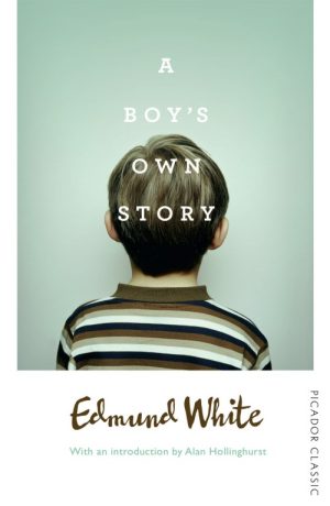 Edmund White's a Boy's Own Story