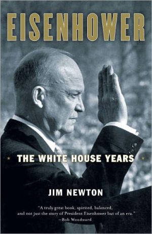 Eisenhower: The White House Years