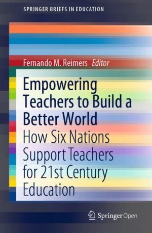 Empowering Teachers to Build a Better World
