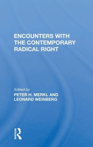 Encounters With the Contemporary Radical Right