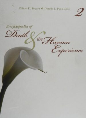 Encyclopedia of Death & Human Experience