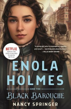 Enola Holmes and the Black Barouche