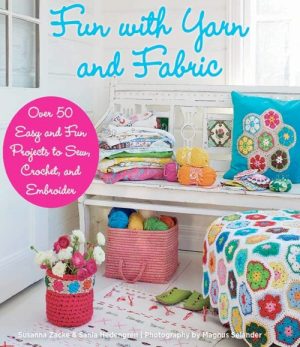 Fun With Yarn and Fabric