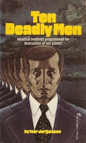 Ten Deadly Men