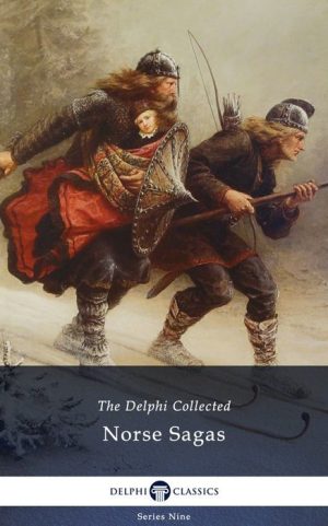 The Delphi Collected Norse Sagas