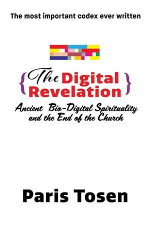 The Digital Revelation