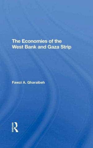 The Economies of the West Bank and Gaza Strip