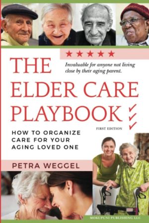 The Elder Care Playbook