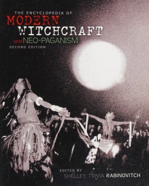The Encyclopedia of Modern Witchcraft and Neo-Paganism