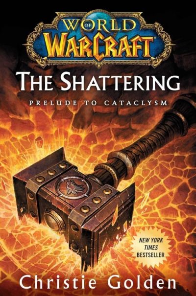 The Shattering: Prelude to Cataclysm