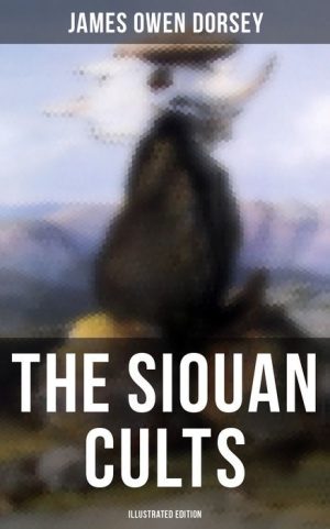 The Siouan Cults