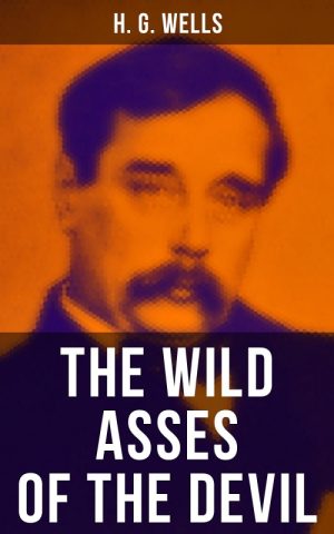 The Wild Asses of the Devil