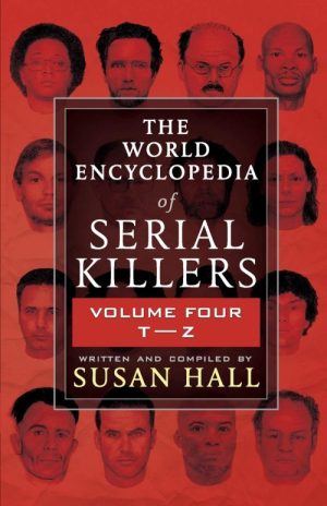 The World Encyclopedia of Serial Killers
