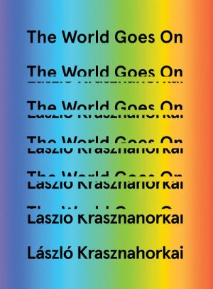 The World Goes On