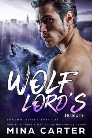 Wolf Lord's Tribute