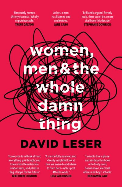 Women, Men, and the Whole Damn Thing