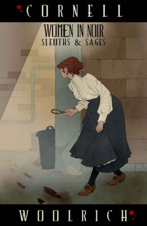 Women in Noir: Sleuths & Sages