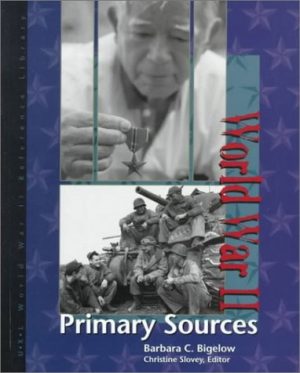 World War II: Primary Sources