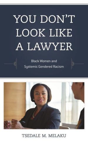 You Don't Look Like a Lawyer