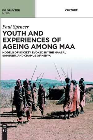 Youth and Experiences of Ageing Among Maa