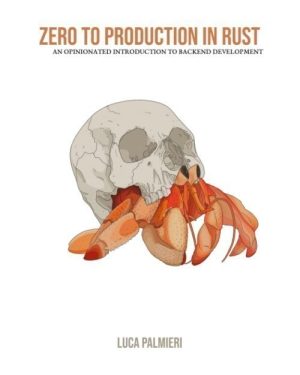 Zero to Production in Rust