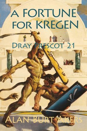 A Fortune for Kregen