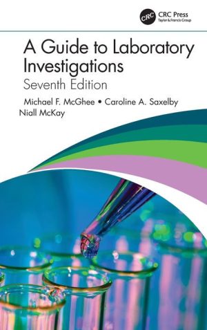 A Guide to Laboratory Investigations