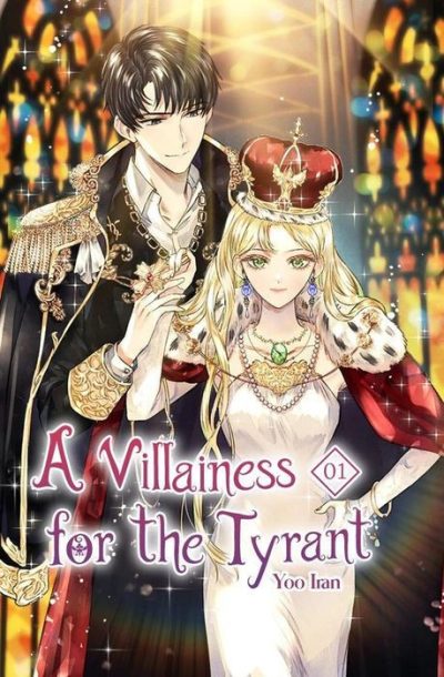 A Villainess for the Tyrant Vol. 1
