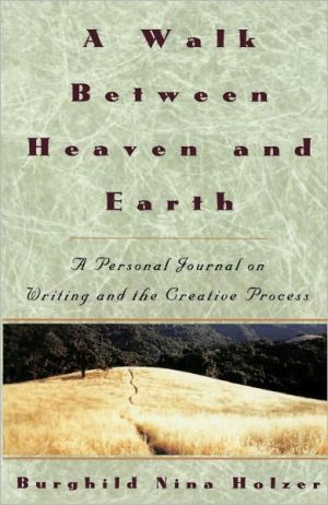 A Walk Between Heaven and Earth