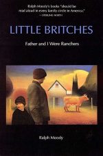 Father and I Were Ranchers