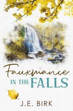 Fauxmance in the Falls