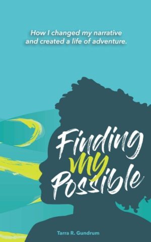 Finding My Possible