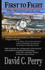 First to Fight: The Marines Go to Sea